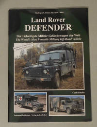 Tankograd Militar Fahrzeug - Special No. 9004 - Land Rover Defender - The Worlds Most Versatile Military Off Road Vehicle