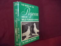 The Book of Pigeon and of Wild Foreign Doves.