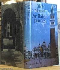 An Italian Journey by Mannin, Ethel - 1974