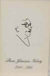 Anna Johansson-Visborg 1944-1988.
