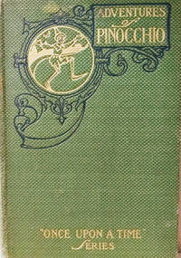 The Adventures of Pinocchio by Walter S. (translator) Carlo; Cramp - Hardcover - 1904 - from Old Saratoga Books (SKU: 46188)