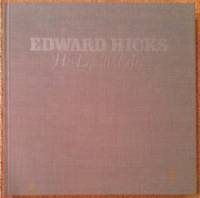 Edward Hicks: His Life And Art
