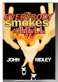 cover of EVERYBODY SMOKES IN HELL.