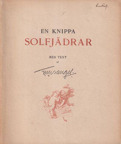 En knippa solfjädrar. Med text af F.U. Wrangel.
