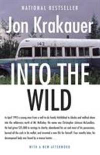 Into the Wild by Jon Krakauer - 1997