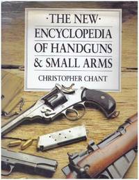 image of THE NEW ENCYCLOPEDIA OF HANDGUNS & SMALL ARMS