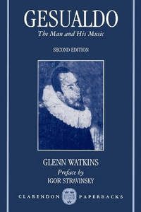 Gesualdo: The Man and His Music