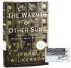 The Warmth of Other Suns: The Epic Story of America's Great Migration [Signed and Inscribed]