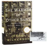 The Warmth of Other Suns: The Epic Story of America's Great Migration [Signed and Inscribed]