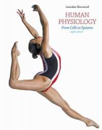 Human Physiology: From Cells to Systems by Sherwood, Lauralee - 2012-01-01