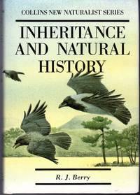 Inheritance and Natural History ( Collins New Naturalist  Series))