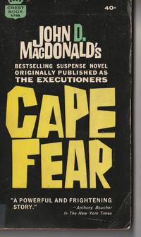 CAPE FEAR by MacDonald, John D - 1958