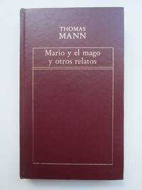 Mario y el mago y otros relatos