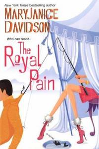 The Royal Pain by MaryJanice Davidson - 2005