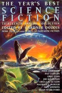 cover of The Year's Best Science Fiction: Thirteenth Annual Collection: No.3