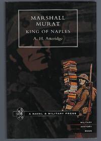 Marshal Murat: King of Naples