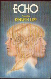 Echo by Kenneth Jupp - First Edition - 1980 - from YesterYear Books (SKU: 011069)