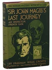 Sir John Magill's Last Journey (An Inspector French Case)