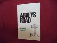 Abbey&#039;s Road. by Abbey, Edward - 1979.