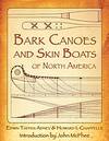 Bark Canoes and Skin Boats of North America