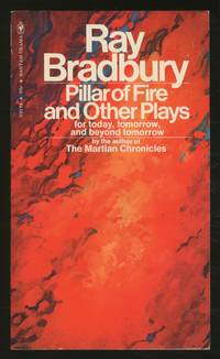 cover of Pillar of Fire and Other Plays; For Today, Tomorrow, and Beyond Tomorrow