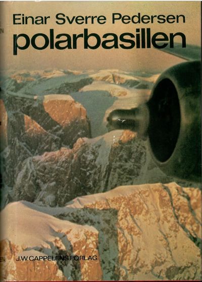 Polarbasillen. Tredve år rundt Arktis. Forord av…