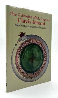 The Grimoire of St. Cyprian: Clavis Inferni, sive magia alba et nigra approbata Metratona the Key of Hell with white and black magic proven by Metatron - being Wellcome MS 2000