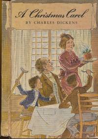 A Christmas Carol in Prose Being a Ghost Story of Christmas by Dickens, Charles - 1938