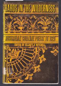 image of Bards in the Wilderness - Australian Colonial Poetry to 1920