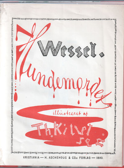 Hundemordet illustrert af Th. Kittelsen.…