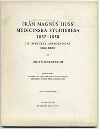 Från Magnus Huss’ medicinska resa 1837-1838, ur…