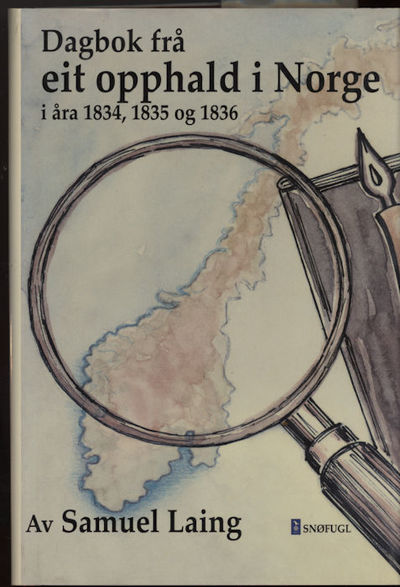 Dagbok frå eit opphald i Norge i åra 1834, 1835…