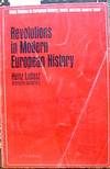 Revolutions in Modern European History de Lubasz, Heinz, editor