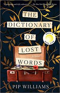 The Dictionary of Lost Words by Pip Williams - Paperback - 2022 - from Amazing Bookshelf, Llc (SKU: 4205962)