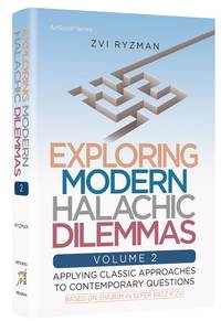 cover of Exploring Modern Halachic Dilemmas Volume 2