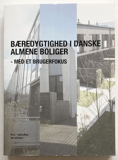 Bæredygtighed i danske almene boliger - med et…