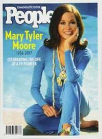 PEOPLE Mary Tyler Moore 1936-2017: Celebrating the Life of a TV Pioneer by The Editors Of People - 2017-01-28