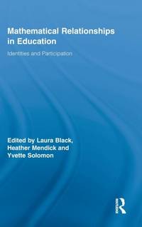 Mathematical Relationships in Education: Identities and Participation