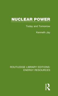 Nuclear Power: Today and Tomorrow