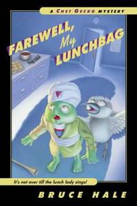 Farewell, My Lunchbag : It's Not over Till the Lunch Lady Signs!