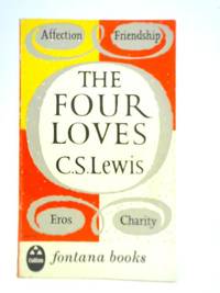 The Four Loves by C. S. Lewis - 1974