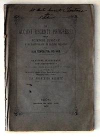 Di Alcuni Recenti Progressi Nelle Scienze Fisiche e in Particolare Di Alcune Indagini Intorno Alla Temperatura Del Sole. Orazione Inaugurale Dei Corsi Accademici Dell'Anno 1877-78