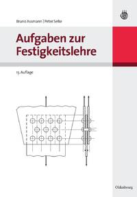 Aufgaben Zur Festigkeitslehre