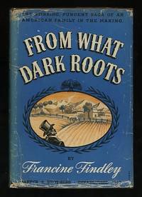 From What Dark Roots...