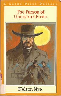 image of The Parson of Gunbarrel Basin (A Nightingale Western in Large Print)