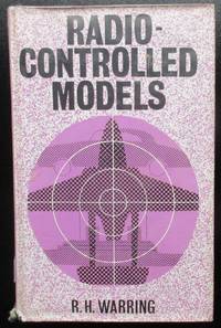 Radio-Controlled Models. Model Aircraft, boats and land vehicles.