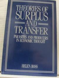 Theories of Surplus and Transfer. Parasites and…