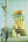 A Good House (Plus Bonus Book!)