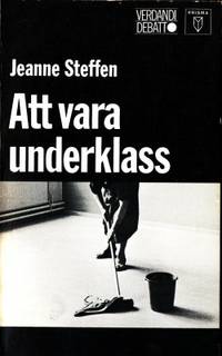 Att vara underklass.