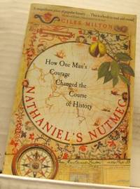 Nathaniel´s Nutmeg. How One Man´s Courage Changed…